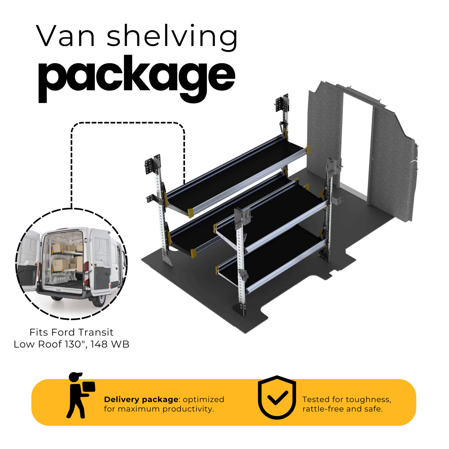 Delivery Van Shelving Package, Ford Transit Low Roof 130", 148" WB – FTL-19