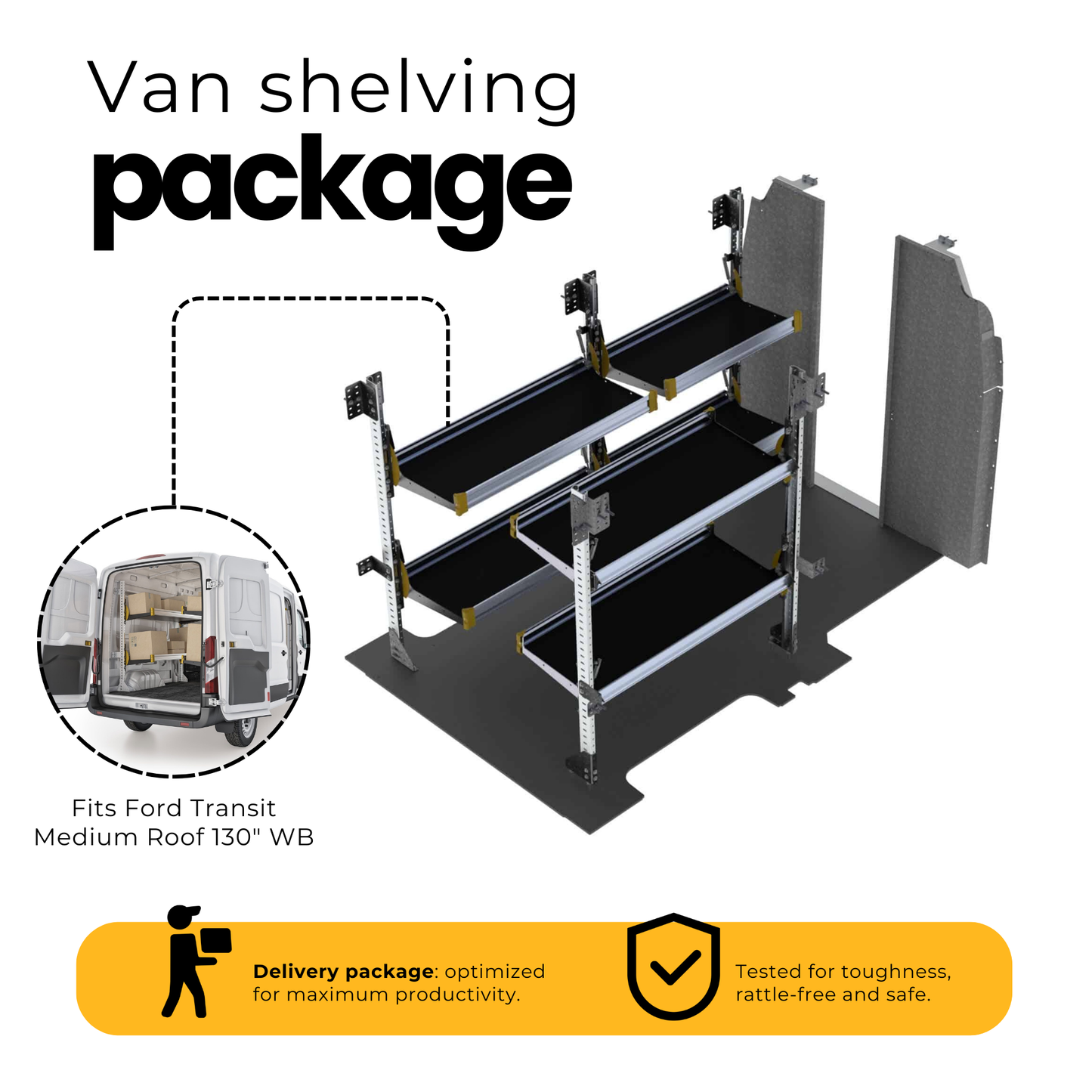 Delivery Van Shelving Package, Ford Transit Med Roof, 130” WB – FTR-19